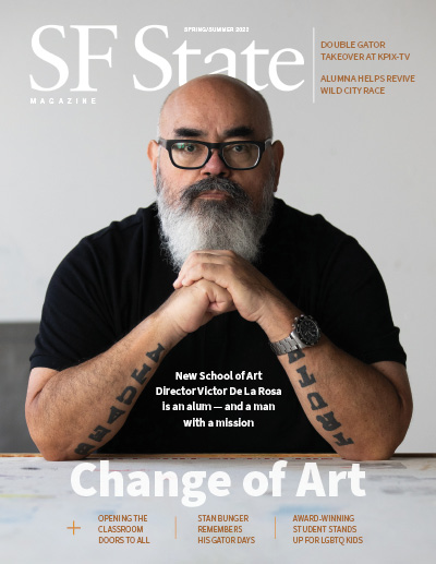 Cover of SFSU Magazine Spring Summer 2022 Issue