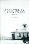 Cover image from "Abducted by Circumstance"