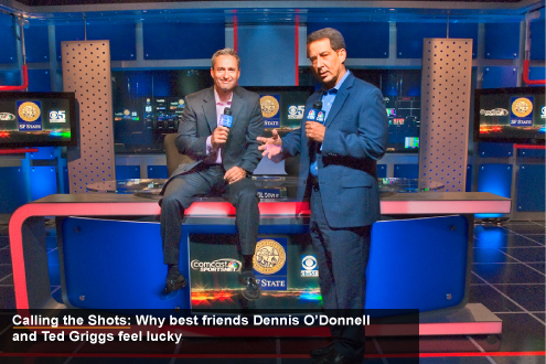 Why best friends Dennis O'Donnell and Ted Griggs feel lucky