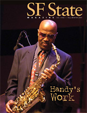 Fall/Winter 2007 SF State Magazine cover featuring a photo of musician John Handy