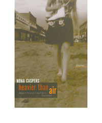 A woman in a skirt carries roller skates while walking a dirt road, on the cover of the Nona Caspers book, "Heavier Than Air."