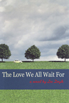 Cover image from "The Love We All Wait For"
