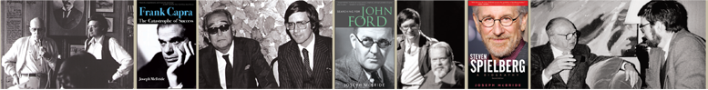 A collage of Joseph McBride with Howard Hawks, Frank Capra, Akira Kurosaawa, John Ford, Orson Welles, Steven Spielberg and Billy Wilder