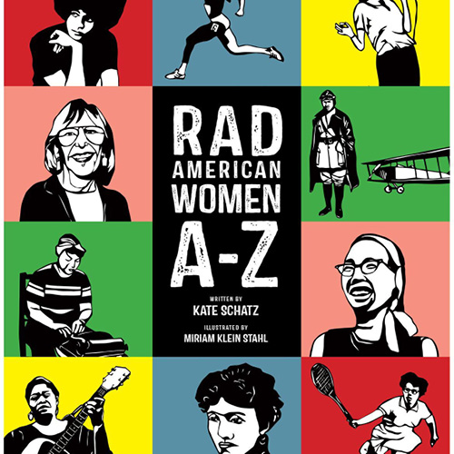 Book cover for Rad American Women by Miriam Klein Stahl