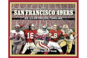 San Franciscso '49ers: An Illustrated Timeline book cover