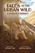 cover art of Tales of the Urban Wild A Puma's Journey showing a young cage puma in shocked surrounded by a highway and forest